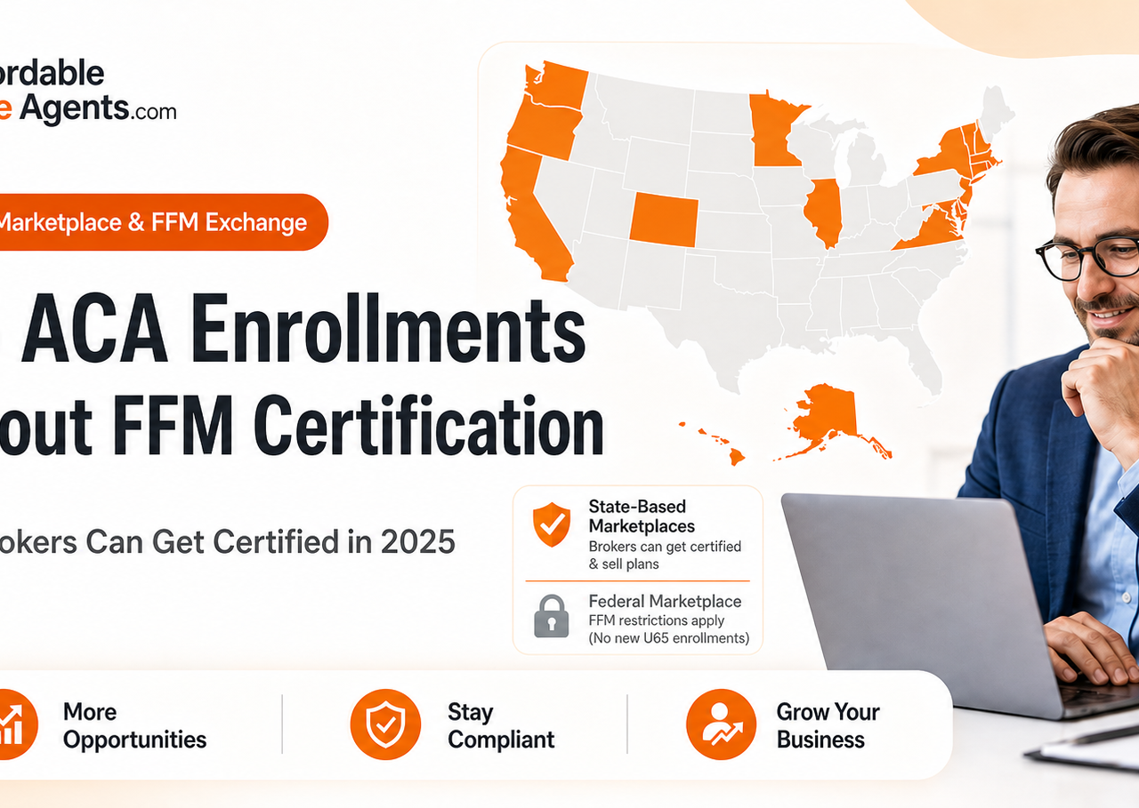 How to Handle U65 ACA Enrollments Without FFM Certification — and Where You Can Get Certified in 2025