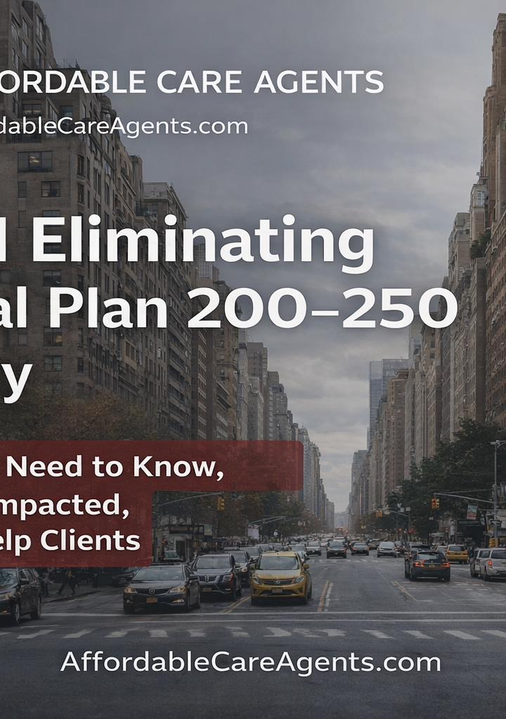 NYSOH Is Eliminating the Essential Plan 200–250 Category: What New York Brokers Need to Know Now